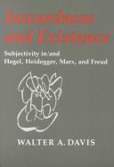 Cover of: Inwardness and existence by Walter A. Davis