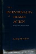 Cover of: The intentionality of human action