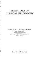 Essentials of clinical neurology by Carl H. Gunderson