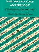 Cover of: The Bread Loaf anthology of contemporary American essays by edited by Robert Pack and Jay Parini.