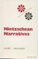 Cover of: Nietzschean narratives