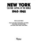 Cover of: New York, culture capital of the world, 1940-1965