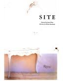 Cover of: SITE by foreword by James Wines ; interview by Herbert Muschamp.