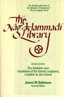 The Nag Hammadi library in English by James McConkey Robinson