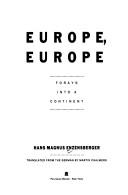 Cover of: Europe, Europe by Hans Magnus Enzensberger