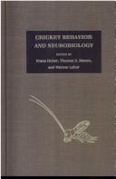 Cover of: Cricket behavior and neurobiology by Franz Huber