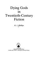 Cover of: Dying gods in twentieth-century fiction