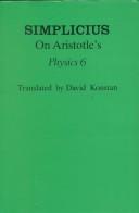 Cover of: Simplicius on Aristotle's Physics 6 by Simplicius of Cilicia