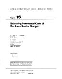 Cover of: Estimating incremental costs of bus route service changes