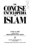 Cover of: The concise encyclopedia of Islam by Cyril Glassé