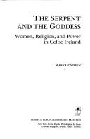 The serpent and the goddess by Mary Condren