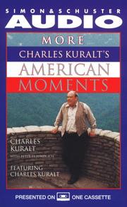 Cover of: More Charles Kuralt's American Moments by 