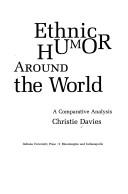 Ethnic humor around the world by Christie Davies