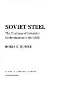 Cover of: Soviet steel: the challenge of industrial modernization in the USSR