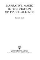 Narrative magic in the fiction of Isabel Allende
