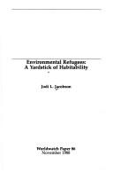 Cover of: Environmental refugees: a yardstick of habitability
