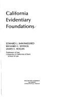 Cover of: California evidentiary foundations
