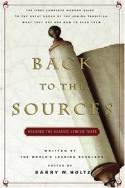 Cover of: Back To The Sources: Reading the Classic Jewish Texts