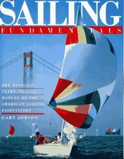 Cover of: Sailing fundamentals by Gary Jobson