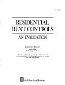 Cover of: Residential rent controls by Anthony Downs