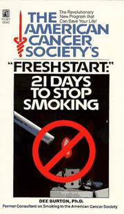 Cover of: The American Cancer Society's "Freshstart": 21 days to stop smoking