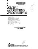 Cover of: Global accounting perspectives by [edited by] Jagdish N. Sheth, Abdolreza Eshghi.