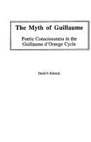 Cover of: The myth of Guillaume by David P. Schenck