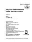 Cover of: Surface measurement and characterization by European Congress on Optics (1st 1988 Hamburg, Germany)