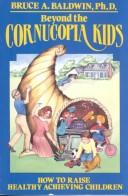 Cover of: Beyond the cornucopia kids