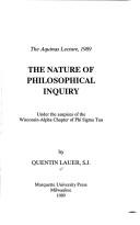 Cover of: The nature of philosophical inquiry by Quentin Lauer