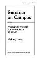 Cover of: Summer on campus by Shirley Levin