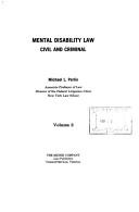 Cover of: Mental disability law by Michael L. Perlin, Michael L. Perlin