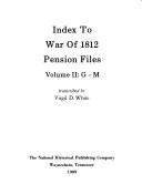 Cover of: Index to War of 1812 pension files