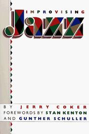 Improvising jazz by Jerry Coker