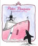 Peter Penguin and the polar sea by Harry E. Obedin