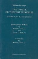 Cover of: The Trinity, or, The first principle =: De Trinitate, seu De primo principio