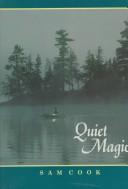 Cover of: Quiet magic by Sam Cook