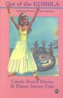Cover of: Out of the Kumbla: Caribbean women and literature