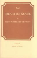 The Idea of the novel in the eighteenth century by Uphaus, Robert W.