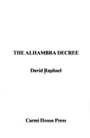 Cover of: The Alhambra Decree by David Raphael