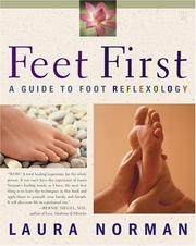 Cover of: Feet first: a guide to foot reflexology