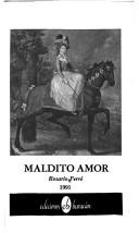 Cover of: Maldito amor by Rosario Ferré