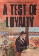 Cover of: A test of loyalty