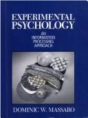 Cover of: Experimental psychology: an information processing approach