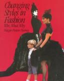 Cover of: Changing styles in fashion