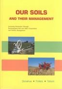 Cover of: Our soils and their management by Roy Luther Donahue