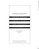 Cover of: Four painters by John Yau, John Yau