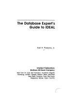 Cover of: The database expert's guide to IDEAL