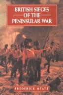 Cover of: British sieges of the Peninsular War