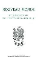 Cover of: Nouveau monde et renouveau de l'histoire naturelle.